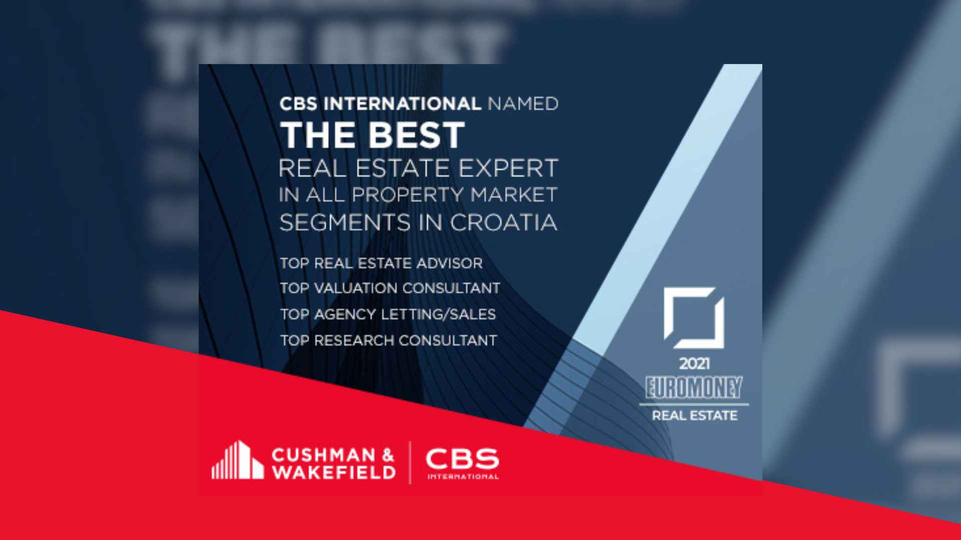 Euromoney Awards, nagrada za CBS International, Cushman & Wakefield, konzultantska tvrtka za nekretnine